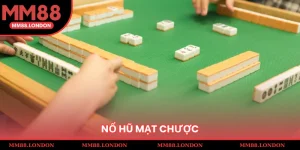 nổ hũ mạt chược